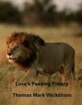 Love's Feeding Frenzy