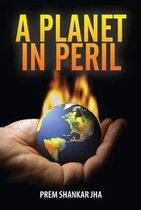 Planet in Peril
