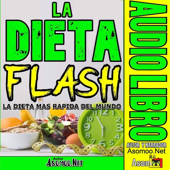 LA DIETA FLASH La dieta más rápida del mundo. - cover