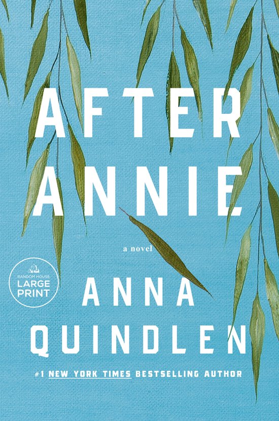 Anna Quindlen - After Annie