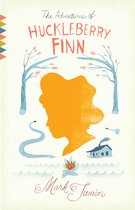 Vintage Classics - The Adventures of Huckleberry Finn