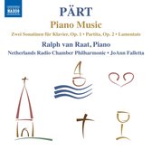 Ralph van Raat, Netherlands Radio Chamber Philharmonic, JoAnn Falletta - Pärt: Piano Music (CD)