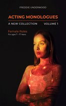 Acting Monologues A New Collection Volume I