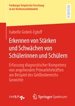 Freiburger Empirische Forschung in der Mathematikdidaktik- Erkennen von Stärken und Schwächen von Schülerinnen und Schülern