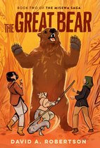 The Misewa Saga 2 - The Great Bear