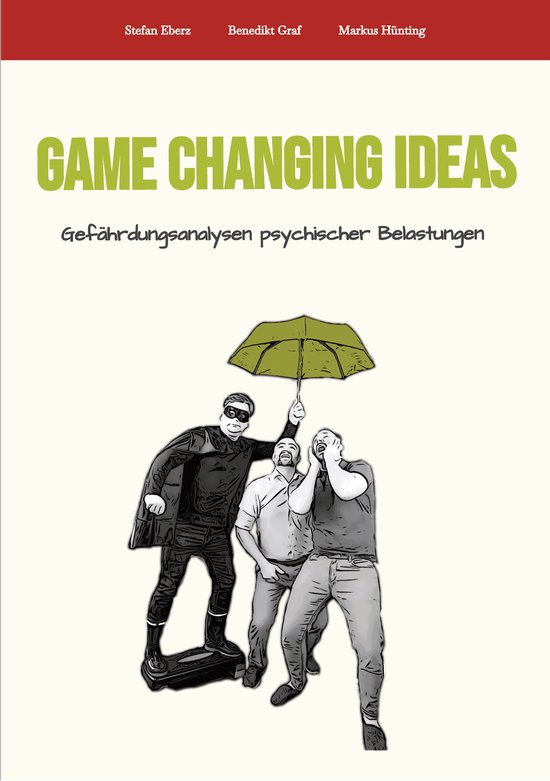 Game Changing Ideas für Gefährdungsanalysen psychischer Be ... - cover