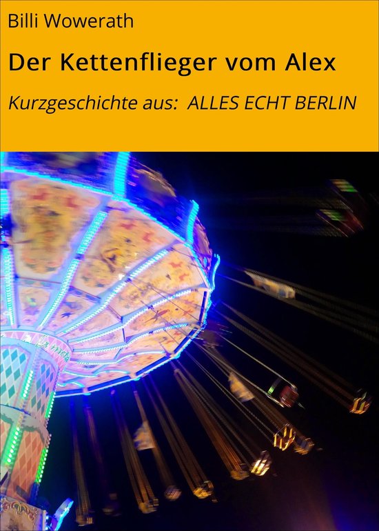 Der Kettenflieger vom Alex - cover