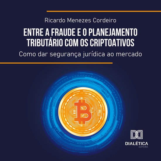 Entre a Fraude e o Planejamento Tributário com os Criptoati ... - cover