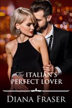 Italian Romance 1 - The Italian's Perfect Lover