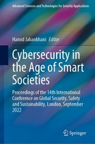 Advanced Sciences and Technologies for Security Applications - Cybersecurity in the Age of Smart Societies