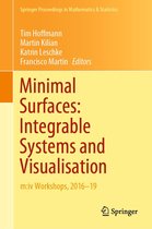 Springer Proceedings in Mathematics & Statistics 349 - Minimal Surfaces: Integrable Systems and Visualisation