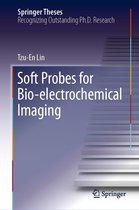 Springer Theses - Soft Probes for Bio-electrochemical Imaging