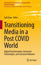 The Economics of Information, Communication, and Entertainment - Transitioning Media in a Post COVID World