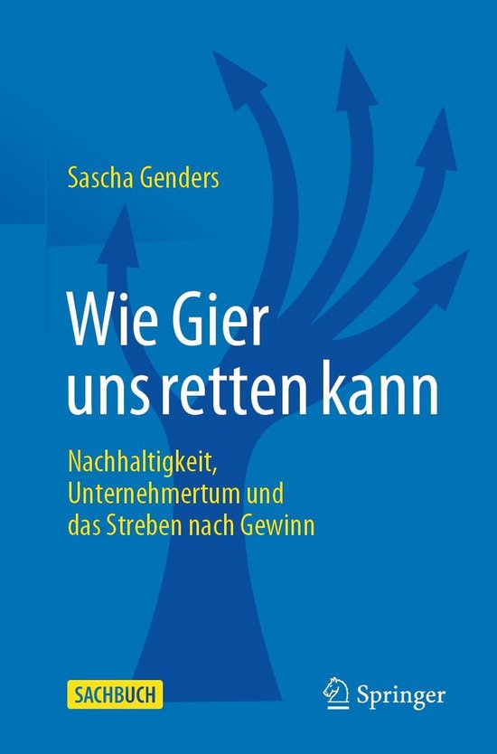 Wie Gier uns retten kann - cover