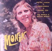 Monik - Maybe I Know (7" Vinyl Single) (Coloured Vinyl)