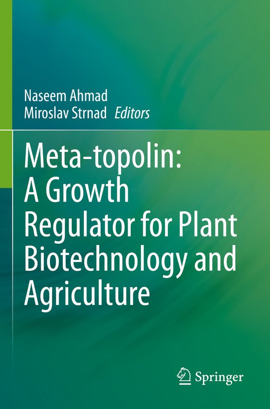 Meta topolin A Growth Regulator for Plant Biotechnology and  ... - cover