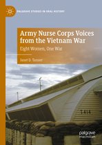 Army Nurse Corps Voices from the Vietnam War