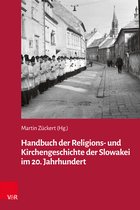Veröffentlichungen des Collegium Carolinum- Handbuch der Religions- und Kirchengeschichte der Slowakei im 20. Jahrhundert