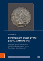 Veröffentlichungen der Historischen Kommission für Pommern. Reihe V: Forschungen zur Pommerschen Geschichte- Pommern im ersten Drittel des 17. Jahrhunderts