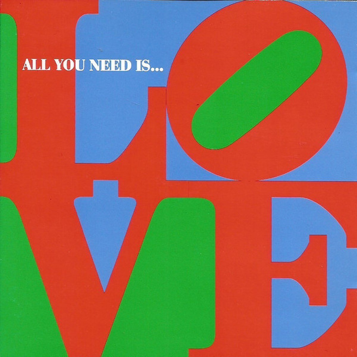All You Need Is..., Various Artists,