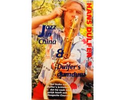 Jazz in China & dulfer's dumdum