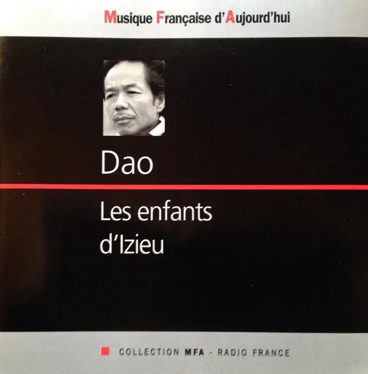 Orchestre Philharmonique De Radio France - Dao: Les Enfants D'Izieu (CD)
