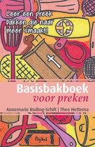 Basisbakboek voor preken