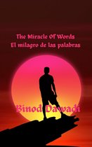 The Miracle Of Words El milagro de las palabras