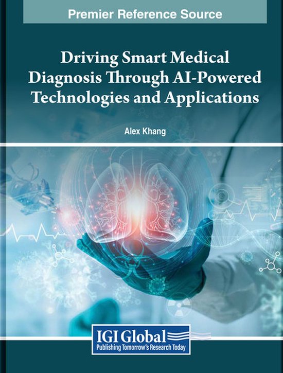 Driving Smart Medical Diagnosis Through AI-Powered Technolog ... - cover