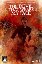 The Devil That Wears My Face 4 - The Devil That Wears My Face #4