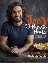 Joe's 30 Minute Meals 100 Quick and Healthy Recipes