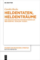 Studien Zur Deutschen Literatur221- Heldentaten, Heldenträume