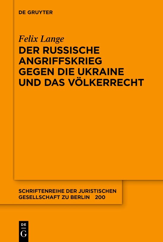 Foto: Schriftenreihe der juristischen gesellschaft zu berlin200 der russische angriffskrieg gegen die ukraine und das v lkerrecht