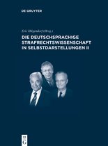 Juristische Zeitgeschichte / Abteilung 418- Die deutschsprachige Strafrechtswissenschaft in Selbstdarstellungen II