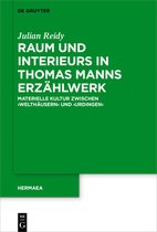 Hermaea. Neue Folge146- Raum und Interieurs in Thomas Manns Erzählwerk