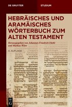 De Gruyter Studium- Hebräisches und aramäisches Wörterbuch zum Alten Testament