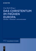 Das Christentum im frÃ¼hen Europa