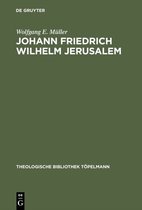 Theologische Bibliothek Topelmann43- Johann Friedrich Wilhelm Jerusalem
