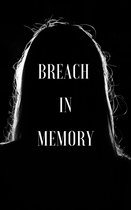 Breach in memory