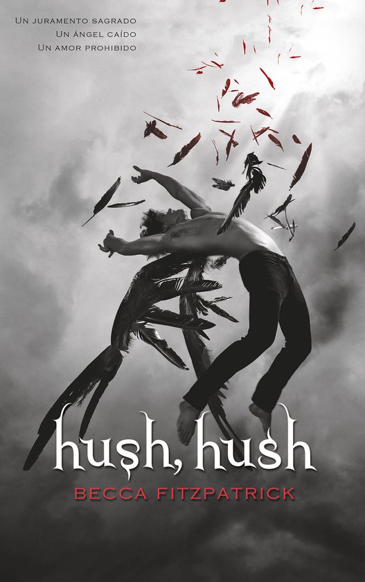 Hush, Hush- Hush, Hush (Spanish Edition) - cover