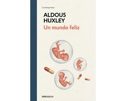 Un Mundo Feliz / Brave New World