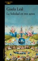 MAPA DE LAS LENGUAS- La Soledad en tres actos / La Soledad in Three Acts