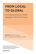 Advances in the Study of Entrepreneurship, Innovation & Economic Growth- From Local to Global