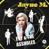 Evy & The Assholes - Jayne M.