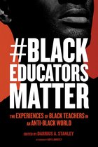 Race and Education- #BlackEducatorsMatter