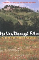 Italian Through Film - A Text for Italian Courses