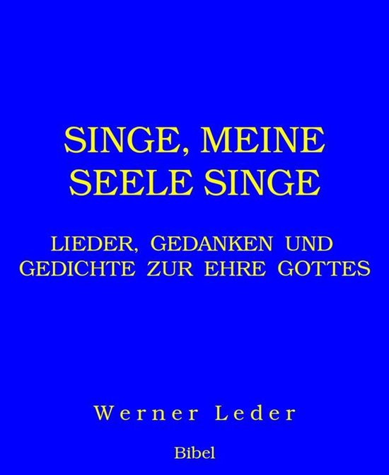 SINGE, MEINE SEELE SINGE - cover