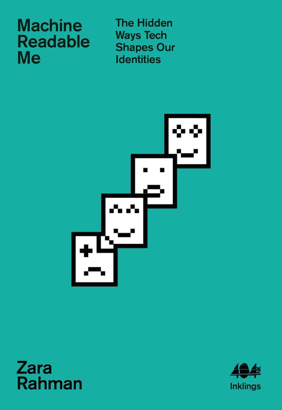 Inklings 19 Machine Readable Me (ebook), Zara Rahman 9781912489831