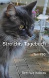 Strolchis Tagebuch 790 - Strolchis Tagebuch - Teil 790