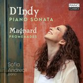 Sofia Andreoli - D'Iindy: Piano Sonata & Magnard: Promenades (CD)